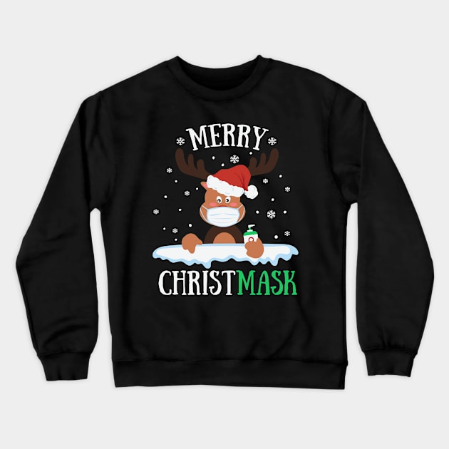 Merry Christmask Reindeer Hand Sanitizer Christmas Gift Crewneck Sweatshirt by BadDesignCo